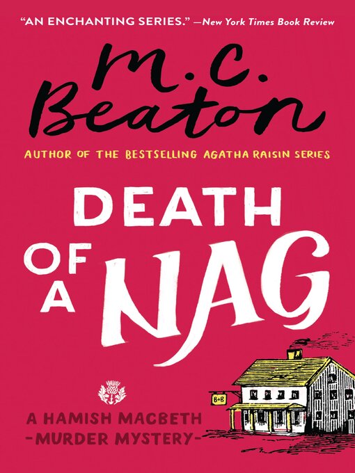 Title details for Death of a Nag by M. C. Beaton - Wait list